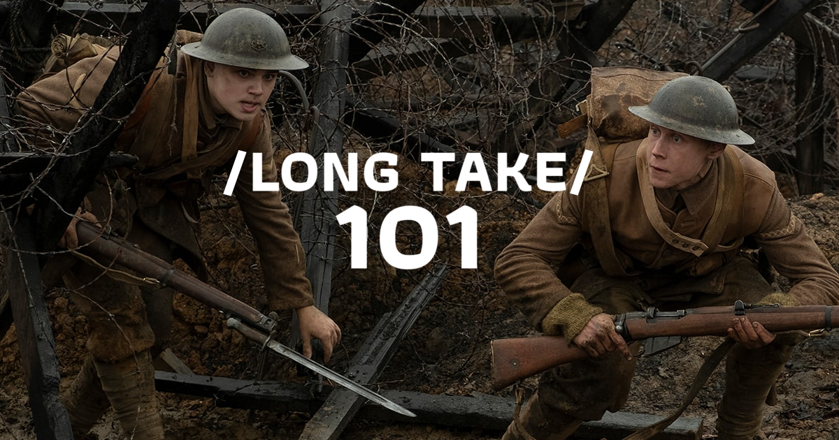 Long Take 101 : ทำไมการถ่าย Long Take จึงเป็นมนตราของโลกภาพยนตร์